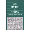 Mýtus a dejiny v próze naturizmu