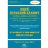 Nové stavebné zákony a súvisiace predpisy s komentárom platné od 01.04.2024