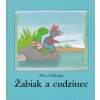 Žabiak a cudzinec