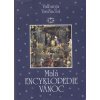 Malá encyklopedie Vánoc