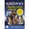 Krížovky: Najväčšie svetové osobnosti