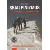 Skialpinizmus - horské lyžovanie