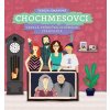 Chochmesovci - Veselá príručka slušného správania