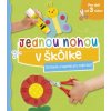 Strihanie a lepenie - Jednou nohou v škôlke