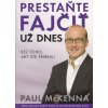 Prestaňte fajčiť už dnes