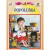 Popoluška - edícia zlatá ruža