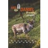 Ako žije daniel škvrnitý