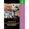 Hotelový a gastronomický manažment - Praktické cvičenia 2