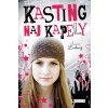 Láska s. r. o.: Kasting naj kapely