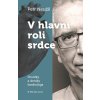 V hlavní roli srdce