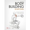 Bodybuilding - anatómia