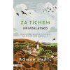Za tichem - Křivoklátsko