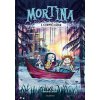 Mortina a Tajomné jazero