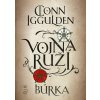 Vojna ruží 1: Búrka