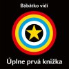 Bábätko vidí - Úplne prvá knižka