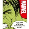 Marvel: Absolútne všetko, čo potrebujete vedieť