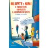 Mluvte s nimi o tabletech, mobilech a sociálních sítích