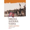 Druhá svetová vojna: Česi a Slováci
