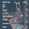 Život a smrt Maxmiliána Drápa (audiokniha pro děti)