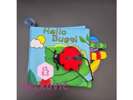Hello Bugs! interaktivní látková knížka