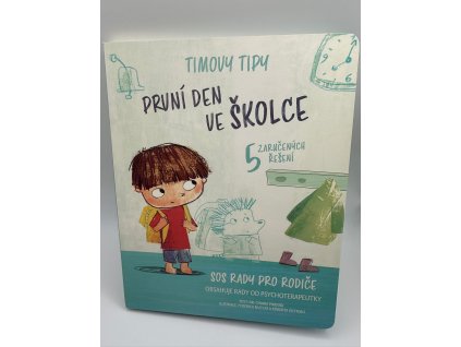 Timovy tipy - První den ve školce