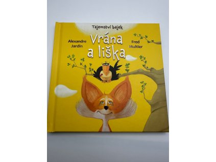 Tajemství bajek - Vrána a liška
