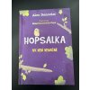 Hopsalka - Nic neni nemožné