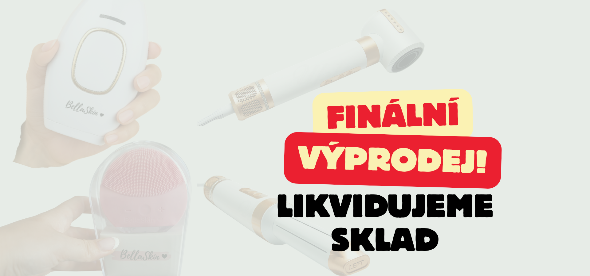 Výprodej, epilátor, dyson fén, cistici kartacek, bellaskin