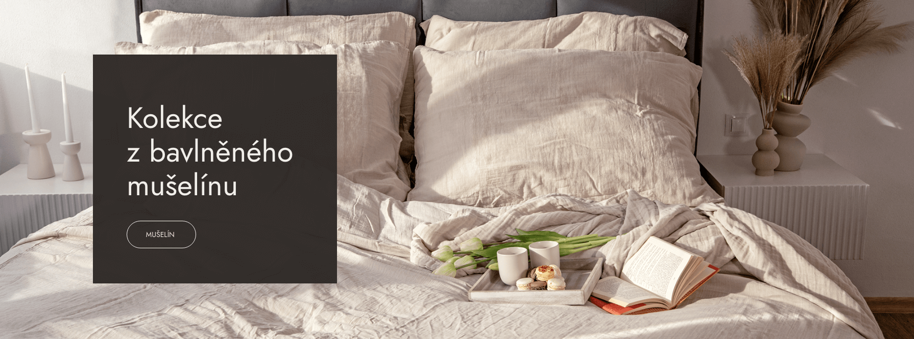 Kolekce z bavlněného mušelínu