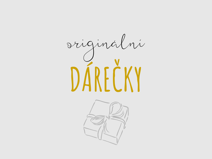 Originální dárečky