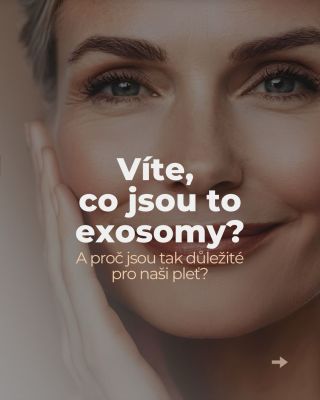 Proč jsou EXOSOMY důležité pro naši pleť? Představte si mikroskopickou kapsli, která přenáší důležité účinné látky jako...