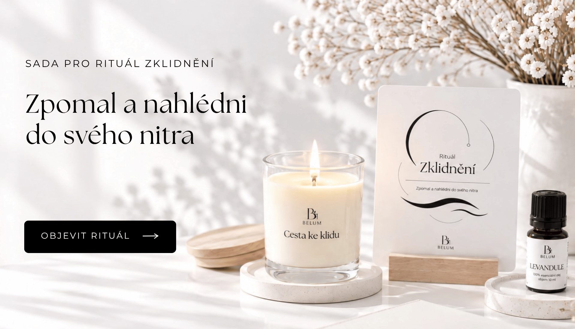 Sada pro Rituál Zklidnění