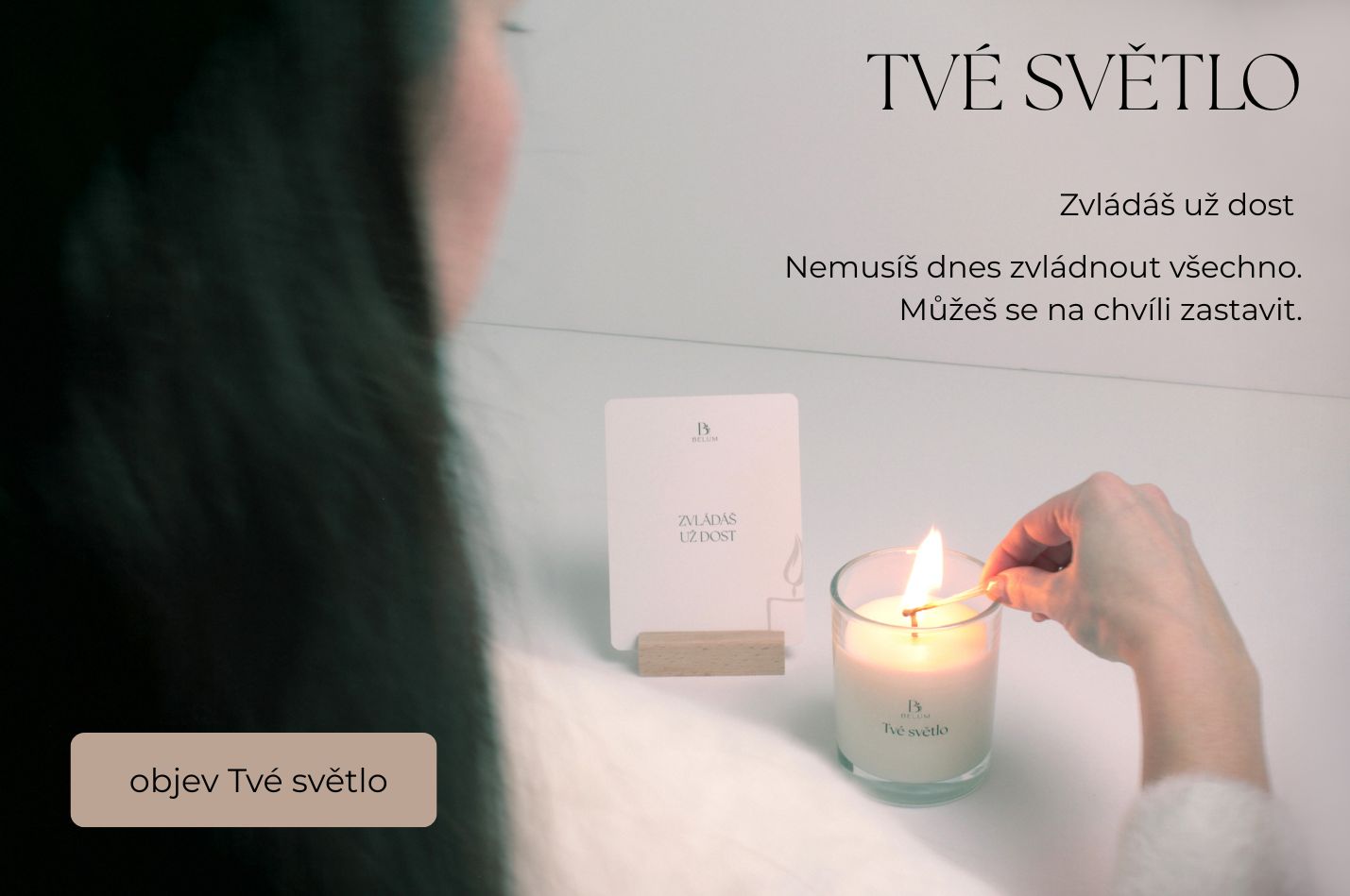 Rituál Tvé světlo