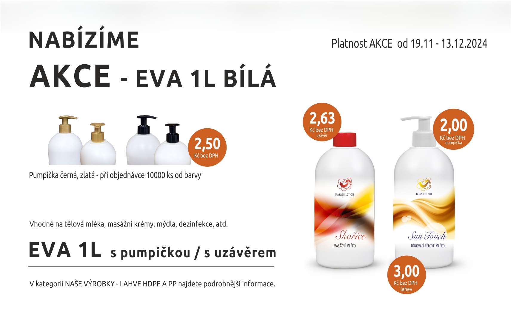 AKCE - LAHEV EVA 1L