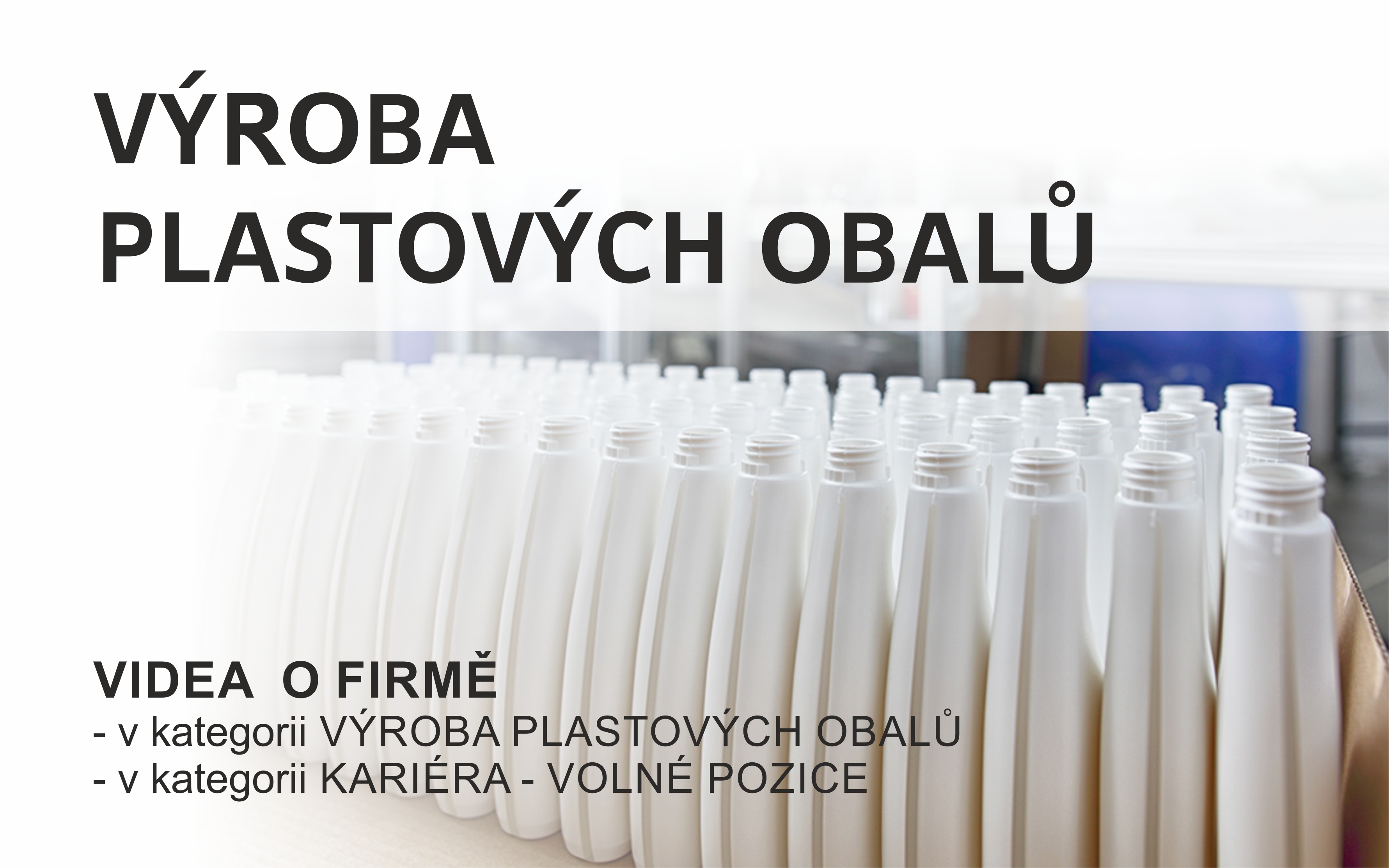 Výroba plastových obalů