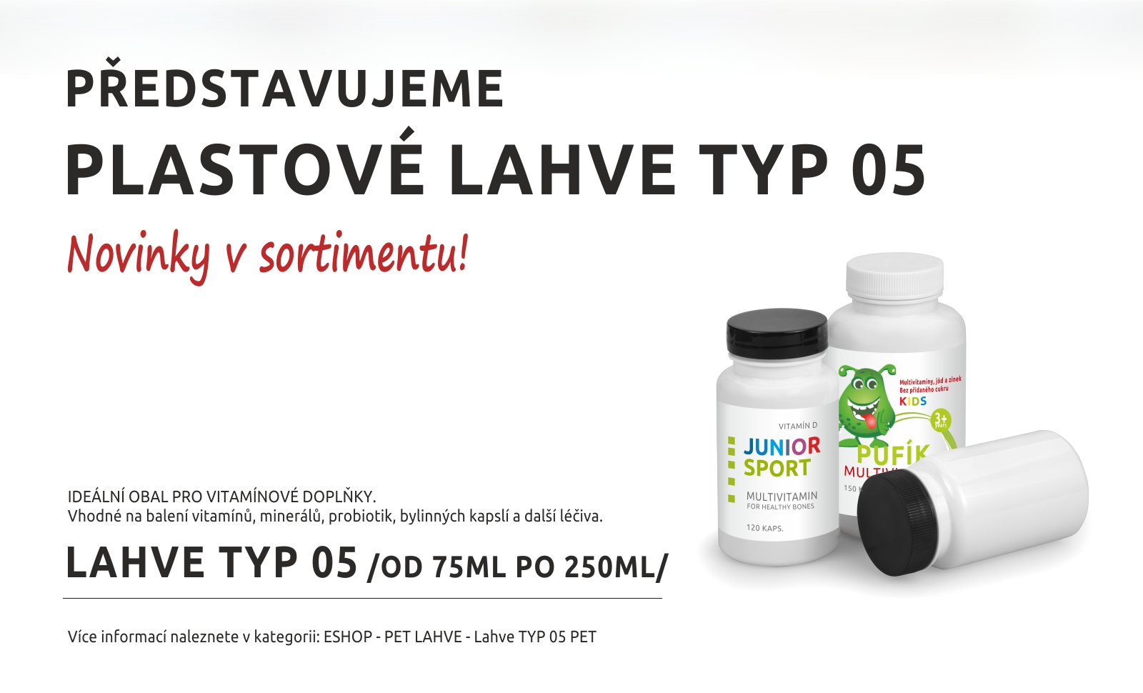 NOVINKY - LAHVE TYP 05