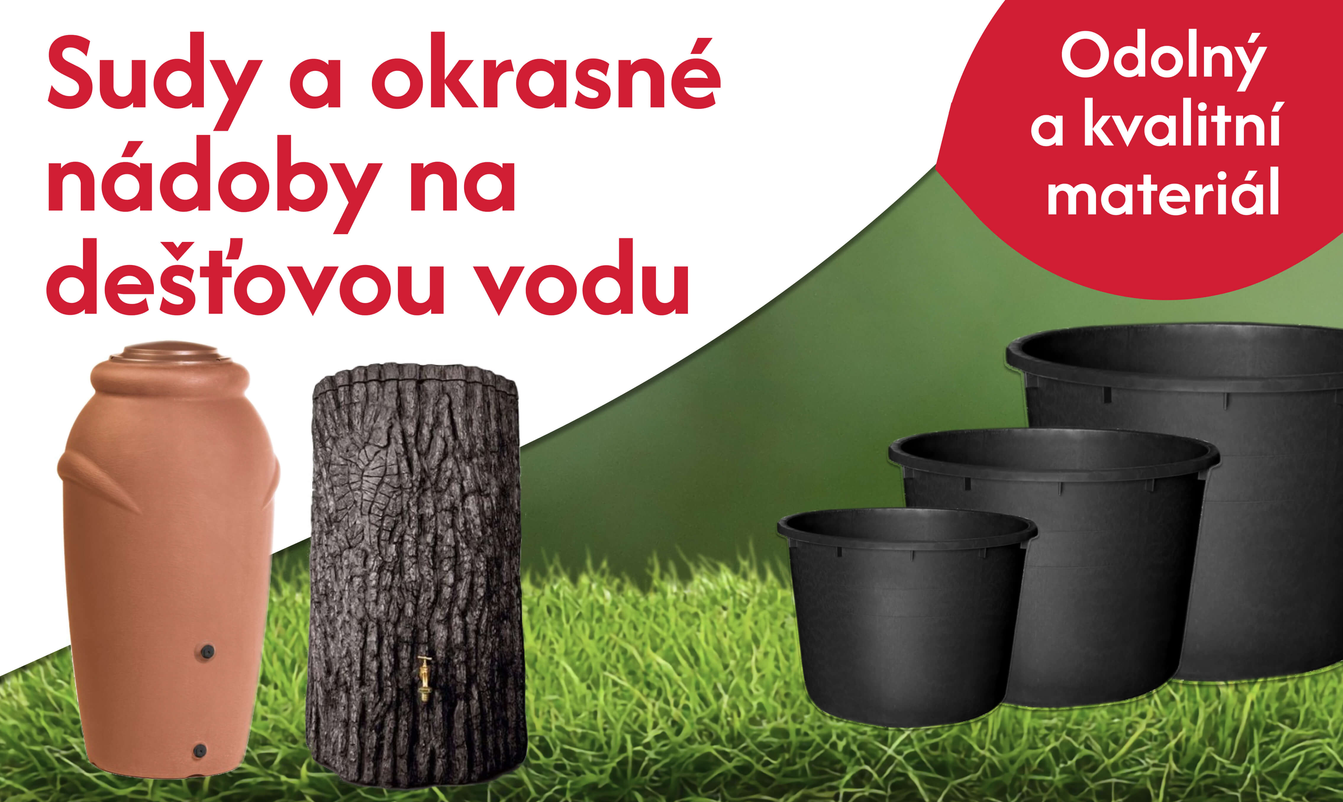 sudy na vodu a okrasné nádoby
