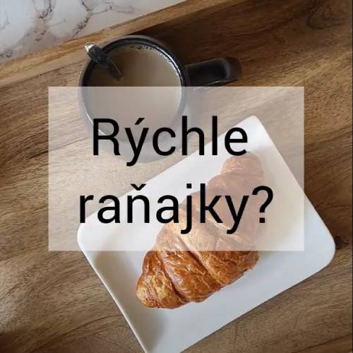 Ktoré rýchle raňajky sú pre vás najvhodnejšie?