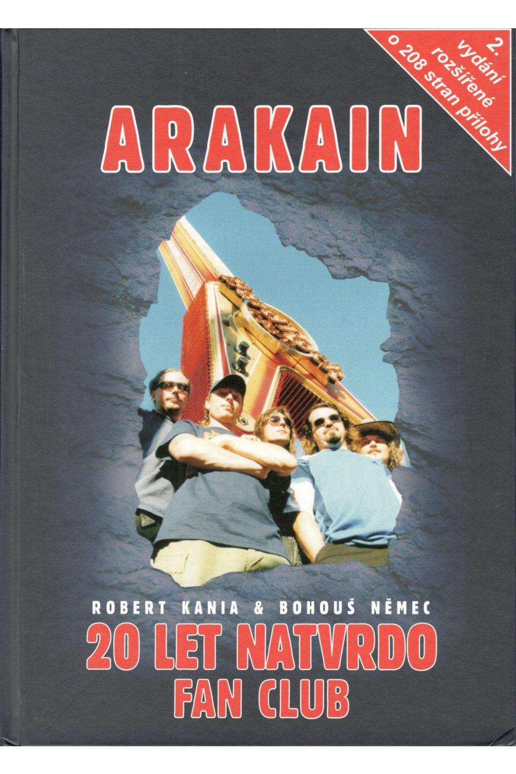 ARAKAIN- 20 let natvrdo