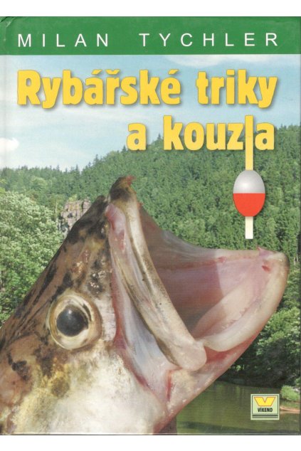 Rybářské triky a kouzla