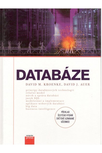 Databáze - David M.Kroenke, David J.Auer