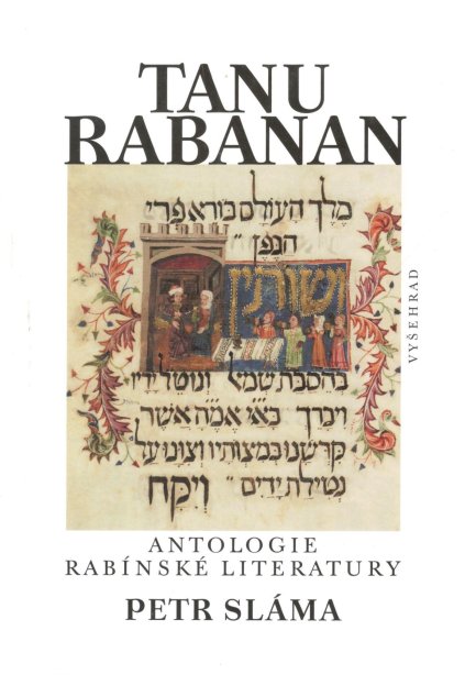 Tanu rabanan - Antologie rabínské literatury