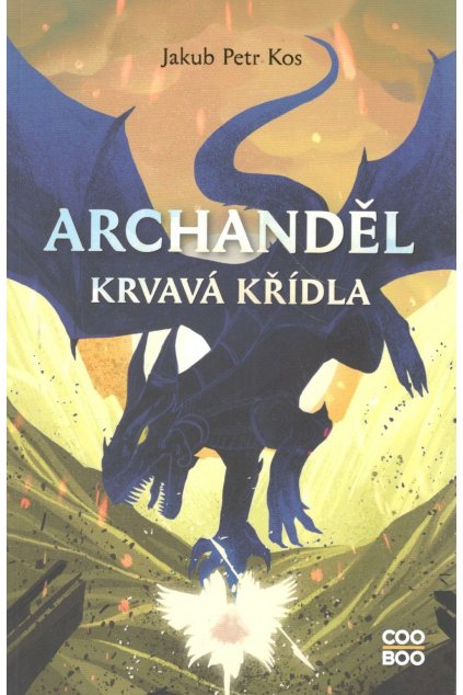 Archanděl : Krvavá křídla