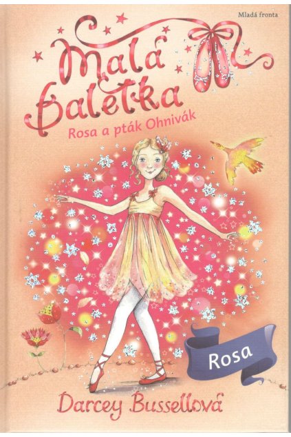 Malá baletka - Rosa a pták Ohnivák