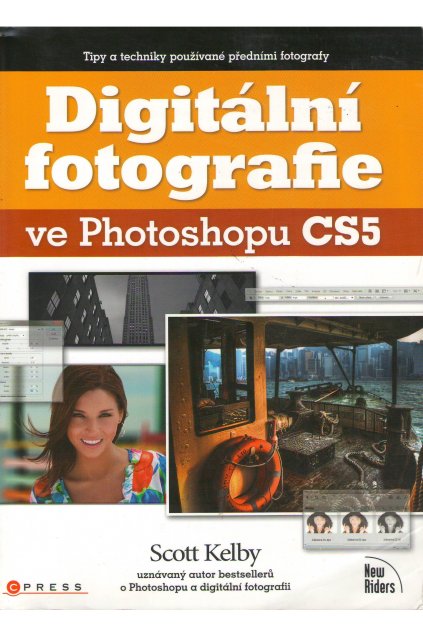 Digitální fotografie ve Photoshopu CS5