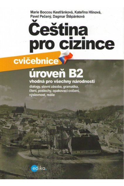 Čeština pro cizince - cvičebnice úroveň B2