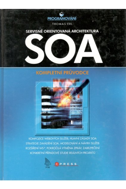 SOA Servisně orientovaná architektura
