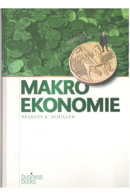 Makroekonomie - Bradley R.Schiller