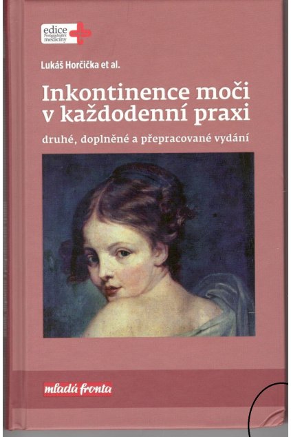 Inkontinence moči v každodenní praxi