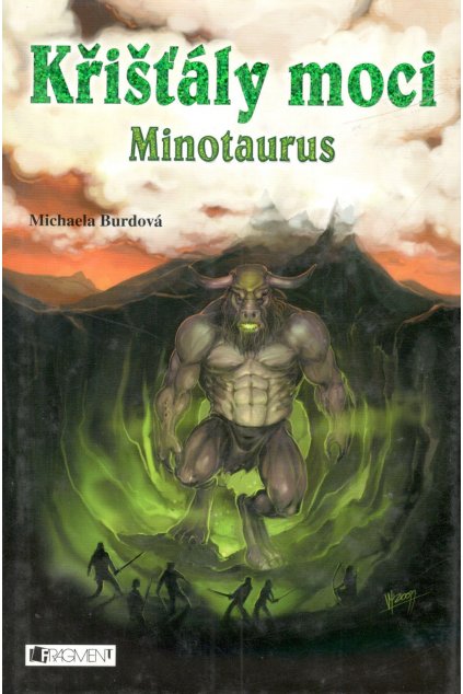 Křišťály moci - Minotaurus